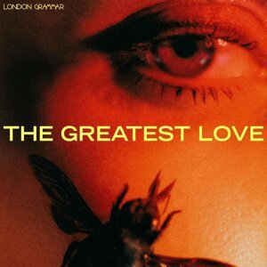 London Grammar - The Greatest Love (Yellow Coloured) (LP)