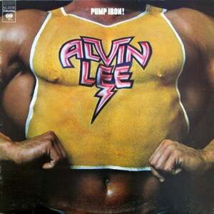 Alvin Lee - Pump Iron! (Reissue) (180g) (LP)