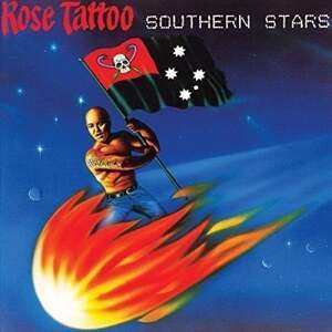 Rose Tattoo - Southern Stars (Reissue) (LP)