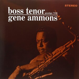 Gene Ammons - Boss Tenor (LP)
