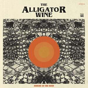 Alligator Wine - Demons Of The Mind (LP + CD)