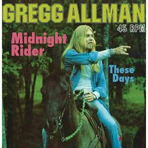 Gregg Allman - Midnight Rider/These Days Single (200g) (45 RPM)