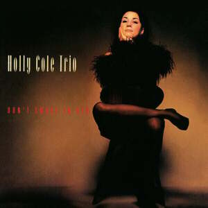 Holly Cole Trio - Don't Smoke In Bed (LP) (200g)