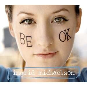 Ingrid Michaelson - Be OK (LP)