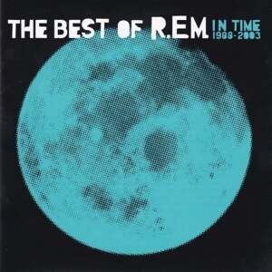 R.E.M. - In Time: The Best Of R.E.M. 1988-2003 (Reissue) (CD) Hudobné CD