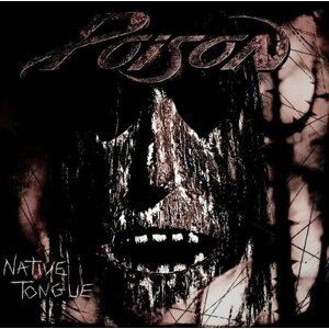 Poison - Native Tongue (2 LP)
