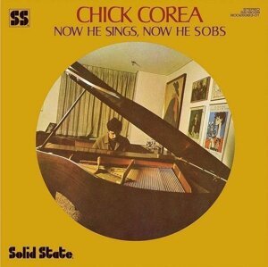 Chick Corea - Now He Sings, Now He Sobs (LP)