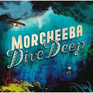 Morcheeba - Dive Deep (Clear Coloured) (180 g) (LP) LP platňa