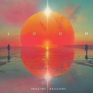 Imagine Dragons - Loom (CD)